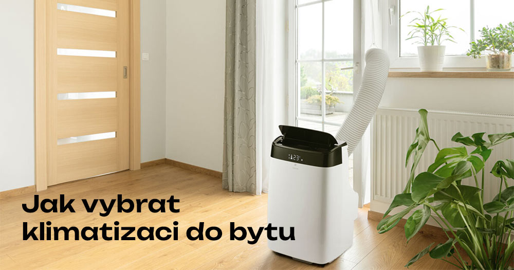 Jak vybrat klimatizaci do bytu